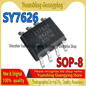  (10 шт./лот) SY7626 SMT SOP-8 Чип управления питанием IC Литий-ионный аккумулятор Защитный чип Совершенно новый оригинал